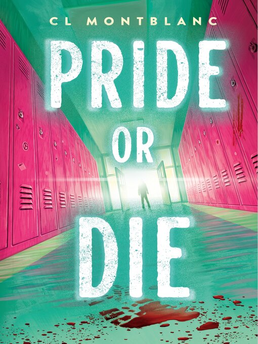 Title details for Pride or Die by CL Montblanc - Available